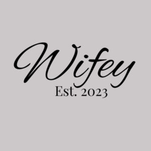 Wifey Est 2023 Hoodie Design